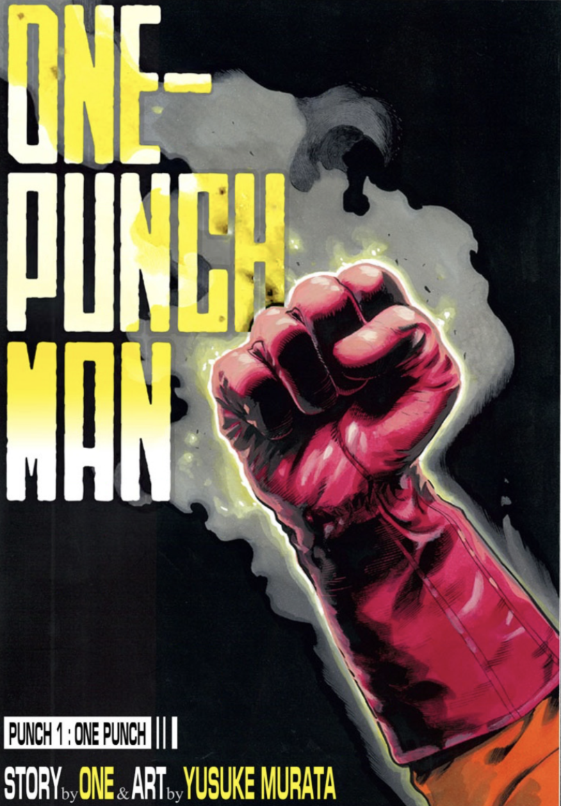 Opening Illustration of the first Chapter of One Punch Man Manga, A smoking fist encased in a red glove with the words, One Punch Man written in all caps in a bold yellow font.